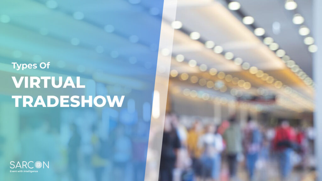 types of Virtual trade shows