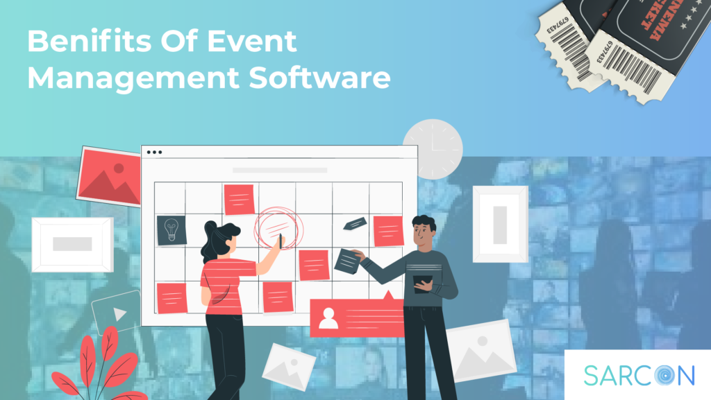 Benefits of Event Management Software