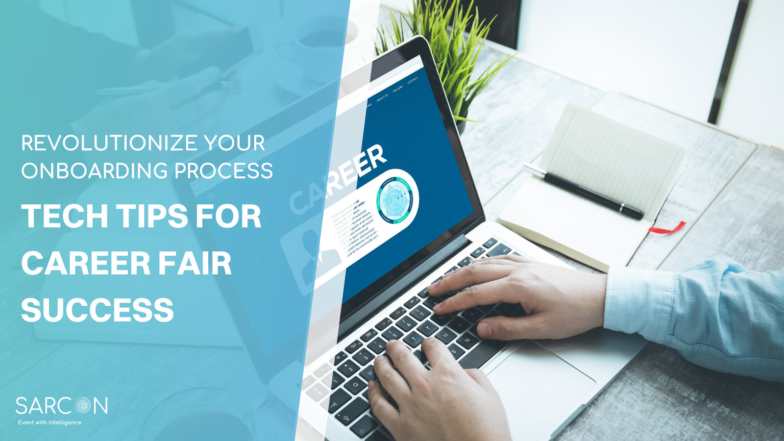 Tech Tips for Career Fair Success