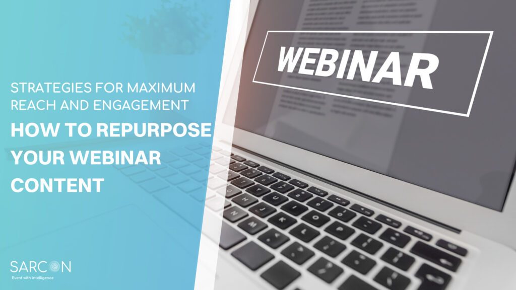 How to Repurpose Your Webinar Content