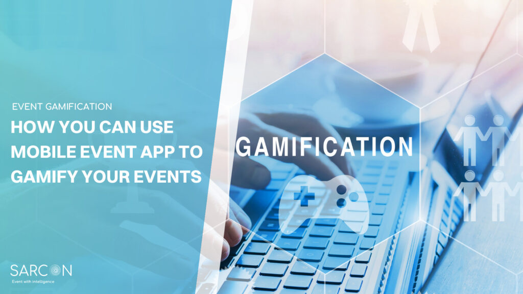Sarcon -mobile event app gamification