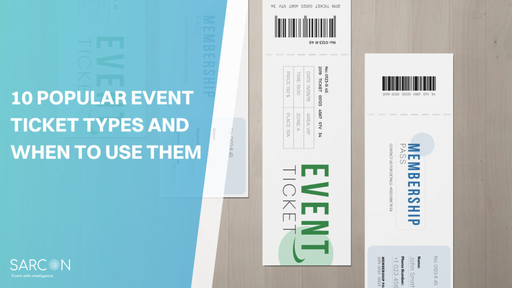 10 Popular Event Ticket Types