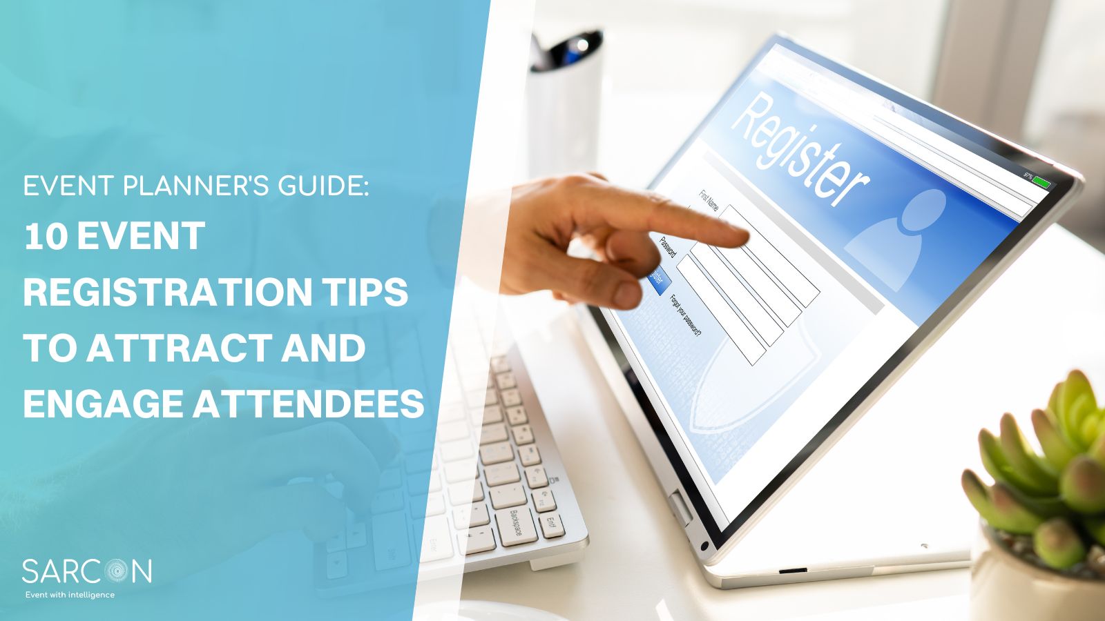 10 Event Registration Tips