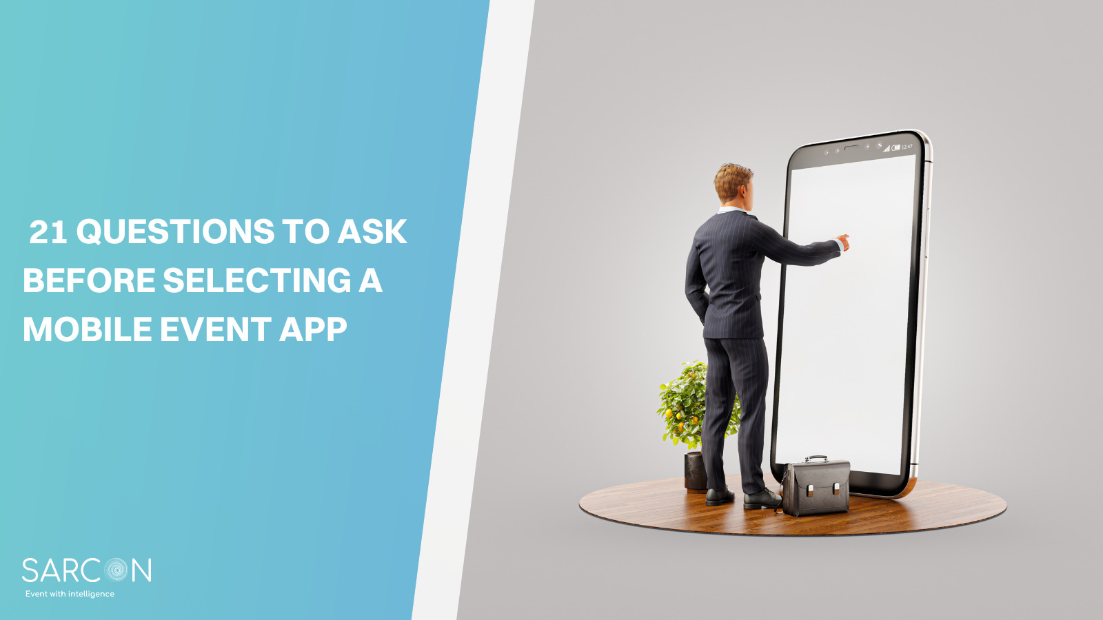 21 Questions to Ask Before Selecting a Mobile Event App