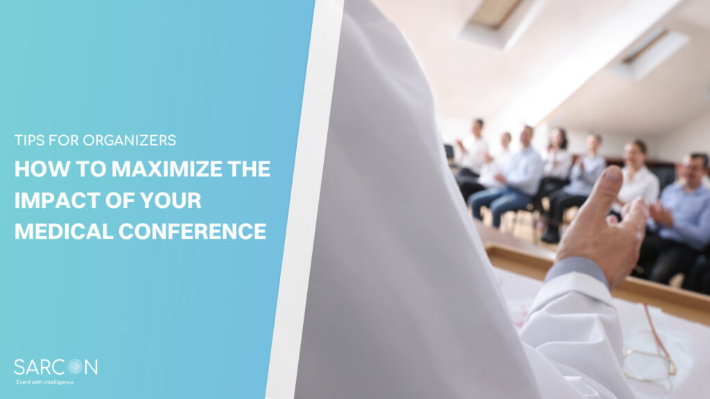 Medical Conference tips for organizers
