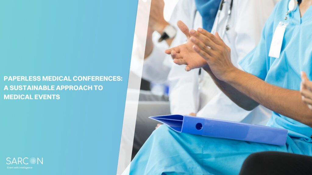 Paperless Medical Conferences