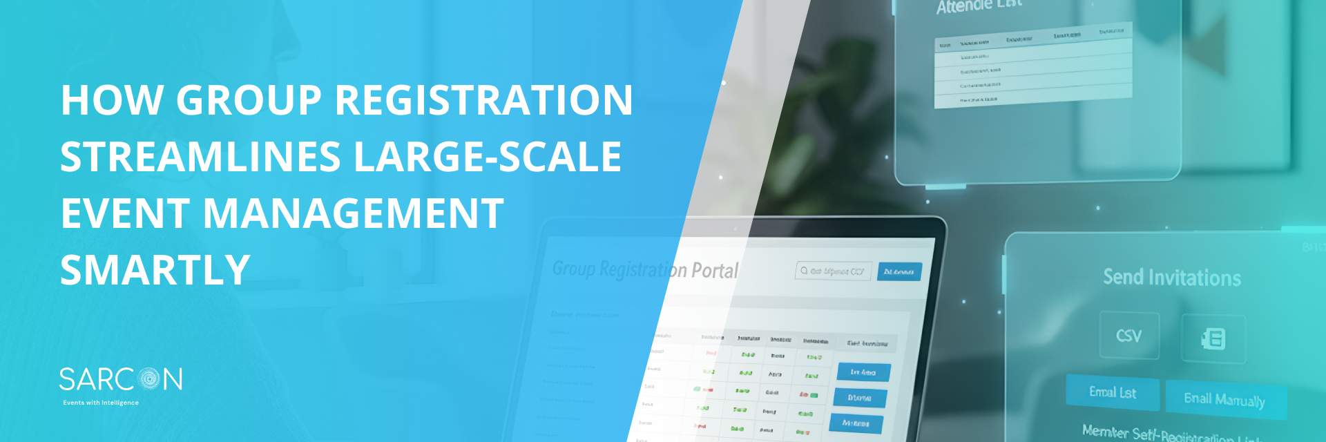 How Group Registration Streamlines Large-Scale Event Management Smartly